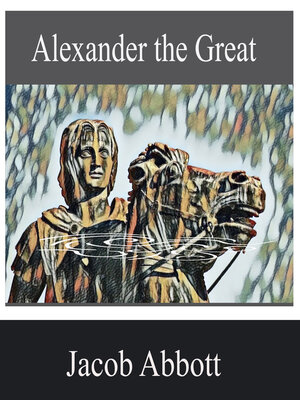 cover image of Alexander the Great